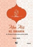 Askin Atesi Hz. Ibrahim Askin Atesi Hz. Ibrahim
