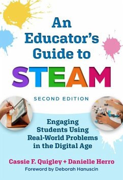 An Educator's Guide to Steam - Quigley, Cassie F; Herro, Danielle