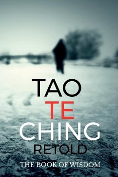 Tao Te Ching Retold - Nishant Verma