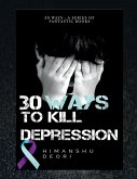 30 ways to kill Depression