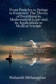 From Particles to Strings to Existence From Particles to Strings to Existence