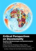 Critical Perspectives on Decoloniality Critical Perspectives on Decoloniality