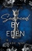 Seduced by Eden