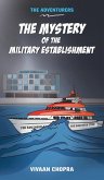 The Mystery of the Military Establishment