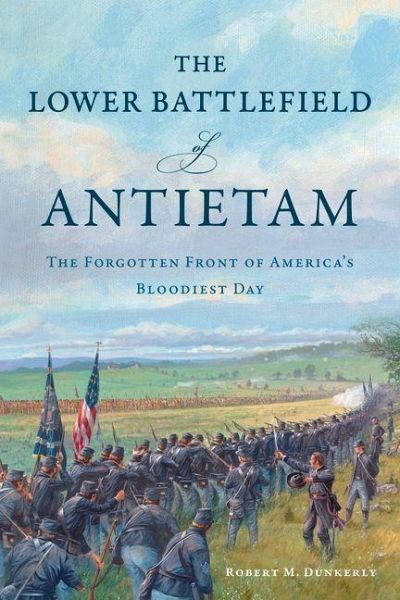The Lower Battlefield of Antietam