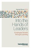 Into the Hands of Leaders Into the Hands of Leaders