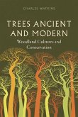 Trees Ancient and Modern Trees Ancient and Modern