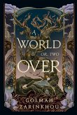 A World or Two Over