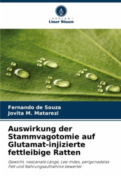 Cover Auswirkung der Stammvagotomie auf Glutamat-injizierte fettleibige Ratten