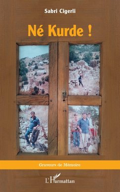Né Kurde ! - Cigerli, Sabri Né Kurde ! - Cigerli, Sabri