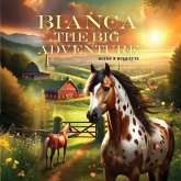 Bianca the big adventure Bianca the big adventure
