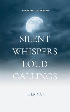 Cover Silent Whispers, Loud Callings