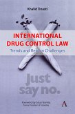 International Drug Control Law International Drug Control Law