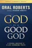 God Is a Good God God Is a Good God