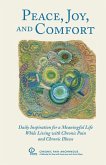 Peace, Joy, and Comfort Peace, Joy, and Comfort