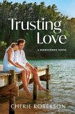 Trusting Love Trusting Love