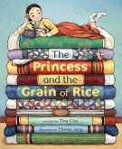The Princess and the Grain of Rice The Princess and the Grain of Rice