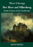 Der Herr auf Silberberg Der Herr auf Silberberg