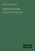 Melodies and Madrigals Melodies and Madrigals