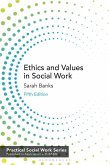 Ethics and Values in Social Work