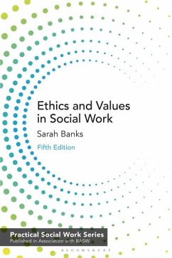 Ethics and Values in Social Work - Banks, Sarah