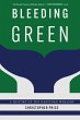 Bleeding Green - Bild 1