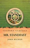 Mr. Standfast Mr. Standfast