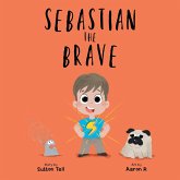 Sebastian The Brave Sebastian The Brave