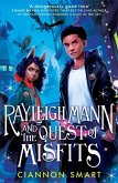 Rayleigh Mann and the Quest of Misfits Rayleigh Mann and the Quest of Misfits