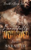 Beautifully Wounded Beautifully Wounded