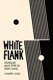 White Flank White Flank