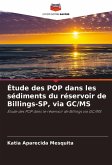Étude des POP dans les sédiments du réservoir de Billings-SP, via GC/MS