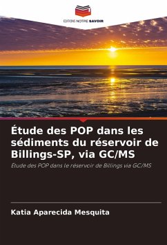 Cover Étude des POP dans les sédiments du réservoir de Billings-SP, via GC/MS