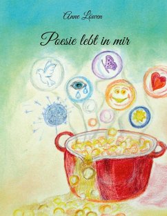Poesie lebt in mir Poesie lebt in mir