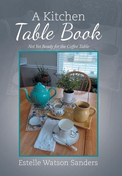 A Kitchen Table Book