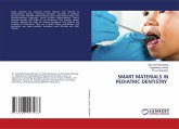SMART MATERIALS IN PEDIATRIC DENTISTRY SMART MATERIALS IN PEDIATRIC DENTISTRY