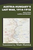 Austria-Hungary's Last War, 1914-1918 Vol 4 (1916) Austria-Hungary's Last War, 1914-1918 Vol 4 (1916)