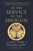 In the Service of the Shogun In the Service of the Shogun