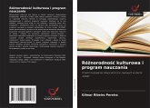 Ró¿norodno¿¿ kulturowa i program nauczania Ró¿norodno¿¿ kulturowa i program nauczania