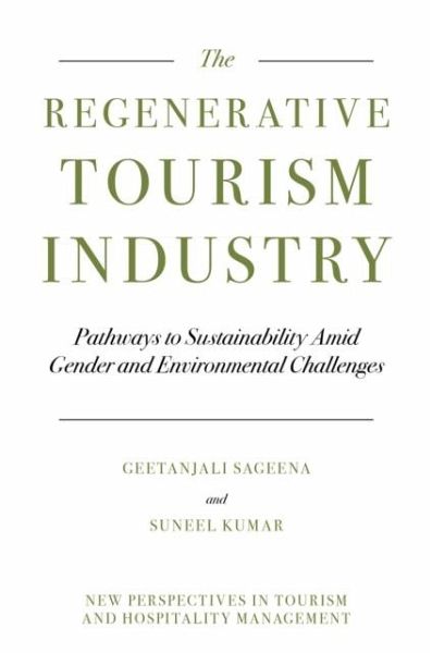 Regenerative Tourism Industry