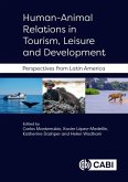 Human-Animal Relations in Tourism, Leisure and Development Human-Animal Relations in Tourism, Leisure and Development