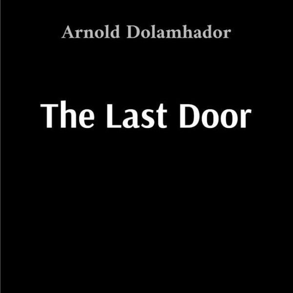 The Last Door The Last Door