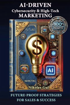 Cover AI-Driven Cybersecurity and High-Tech Marketing