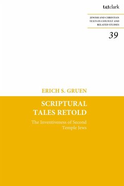 Scriptural Tales Retold - Gruen, Erich S