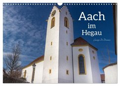 Aach im Hegau (Wandkalender 2026 DIN A3 quer), CALVENDO Monatskalender