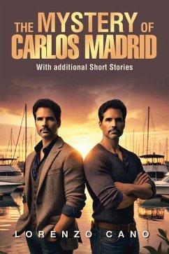 The Mystery of Carlos Madrid - Cano, Lorenzo