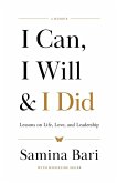 I Can, I Will & I Did I Can, I Will & I Did