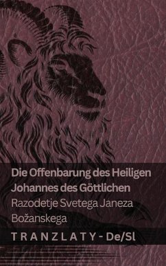 Cover Die Offenbarung des Heiligen Johannes des Göttlichen / Razodetje Svetega Janeza Bozanskega
