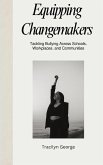 Equipping Changemakers Equipping Changemakers