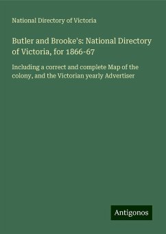 Butler and Brooke's: National Directory of Victoria, for 1866-67 - National Directory of Victoria